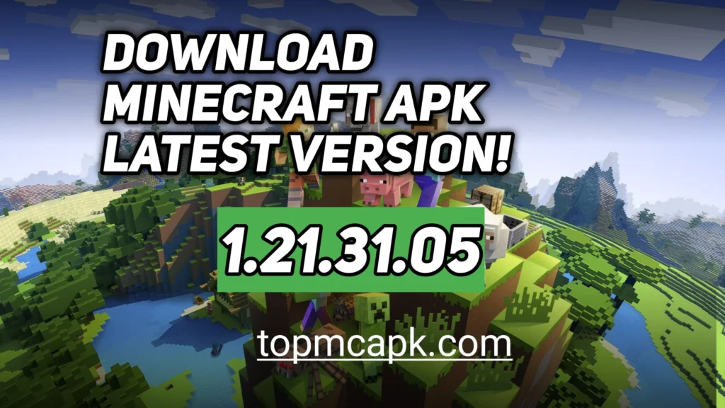 Download Minecraft 1.21.31.05 Latest Version